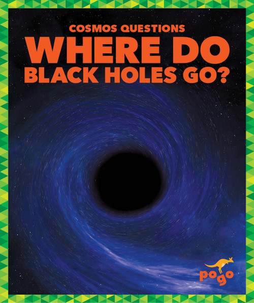 Where Do Black Holes Go? - 9798892138659 - 9798892138659 by Clara MacCarald, N/A, 9798892138659