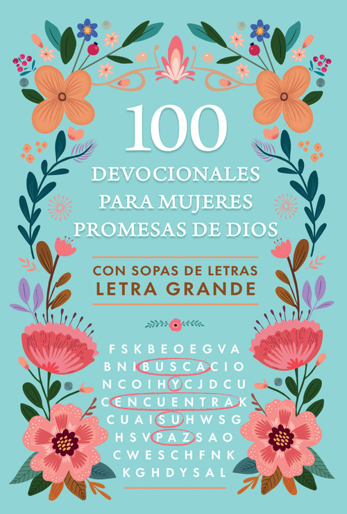 100 devocionales para mujeres. Promesas de Dios con sopa de letras / One Hundred Devotionals for Women. God's Promises with Word Search (Spanish Edition) by Origen, 9798890985071