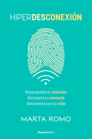 Hiperdesconexión / Hyperdisconnection (Spanish Edition) by Marta Romo, 9788410442658