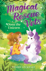 Oona the Unicorn - 9781645199649 - 9781645199649 by Melody Lockhart, Morgan Huff, 9781645199649