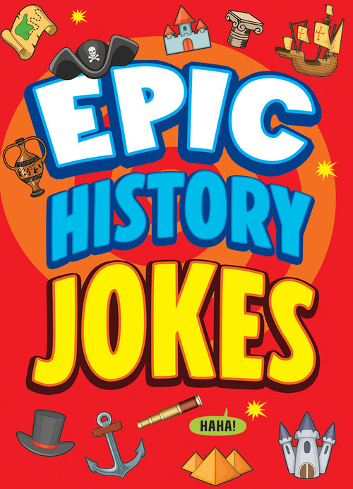 Epic History Jokes - 9781645199823 - 9781645199823 by Joe King, Leo Trinidad, 9781645199823