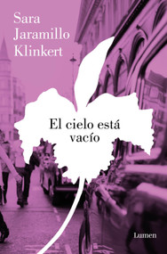 El cielo está vacío / The Sky Is Empty (Spanish Edition) by Sara Jaramillo Klinkert, 9788426431363