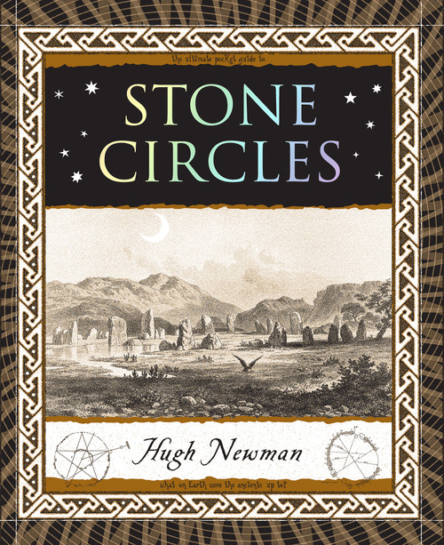 Stone Circles (Around the World) by Hugh Newman, 9781952178207