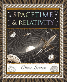Spacetime & Relativity by Oliver Linton, 9781952178498