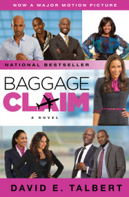 Baggage Claim (A Novel) by David E. Talbert, 9781476744421