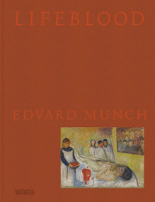 Lifeblood - Edvard Munch by Allison Morehead, Heidi Bale Amundsen, 9788284620534