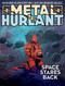 Metal Hurlant (Space Stares Back) by Philippe Druillet, Moebius, Jean-Pierre Dionnet, 9798893572599