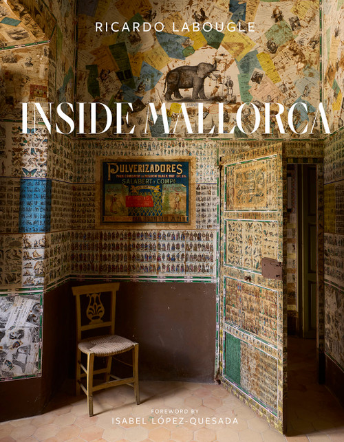 Inside Mallorca by Ricardo Labougle, 9780865654808