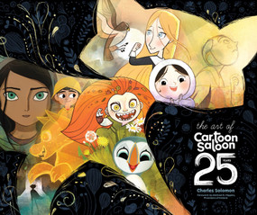 The Art of Cartoon Saloon: 25 Years by Charles Solomon, 9781419750113
