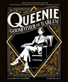 Queenie: Godmother of Harlem (A Graphic Novel) - 9781419757754 by Aurelie Levy, Elizabeth Colomba, Elizabeth Colomba