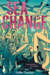 Sea Change (A Novel) - 9781419773938 by Susan Fletcher, 9781419773938