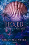 Hexed. Una historia de Nunca Jamás / Hexed (Spanish Edition) by Emily McIntire, 9788419975928