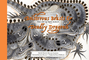 Boisterous Beasts & Deadly Dragons (The Art of Nico Marlet) by Tracey Miller-Zarneke, Kristof Serrand, Jack Black, Dean DeBlois, 9781419779350