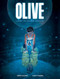 Olive: Lost in Inner Space (A Graphic Novel) by Vero Cazot, Lucy Mazel, 9781419788277