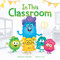 In This Classroom by Andrew Hacket, Arthur Lin, 9781636551814