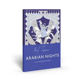 The Arabian Nights (A Contemporary Coloring Frieze) by Meel Tamphanon, 9781837760992
