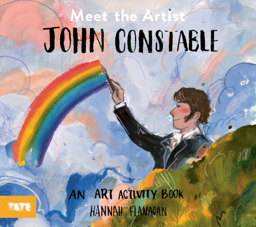 Meet the Artist: John Constable by Hannah Flanagan, 9781849769570