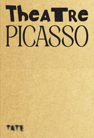 Theatre Picasso by Wu Tsang, Enrique Fuenteblanca, 9781849769976