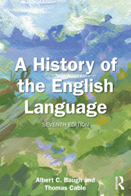 A History of the English Language - 9781032953618 by Albert C. Baugh, Thomas Cable, 9781032953618