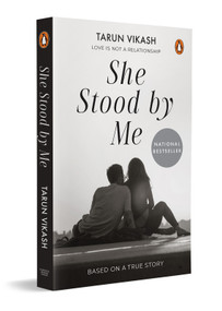 She Stood By Me by Tarun Vikash, 9780143476207