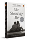 She Stood By Me by Tarun Vikash, 9780143476207