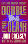 Double for Death - 9781504098731 by John Creasey, 9781504098731