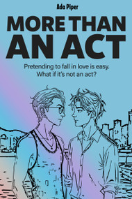 More Than An Act by Ada Piper, 9781641088541