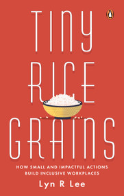 Tiny Rice Grains by Lyn R. Lee, 9789815280913