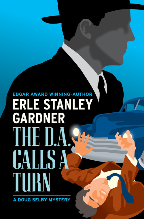 The D.A. Calls a Turn by Erle Stanley Gardner, 9798337202792