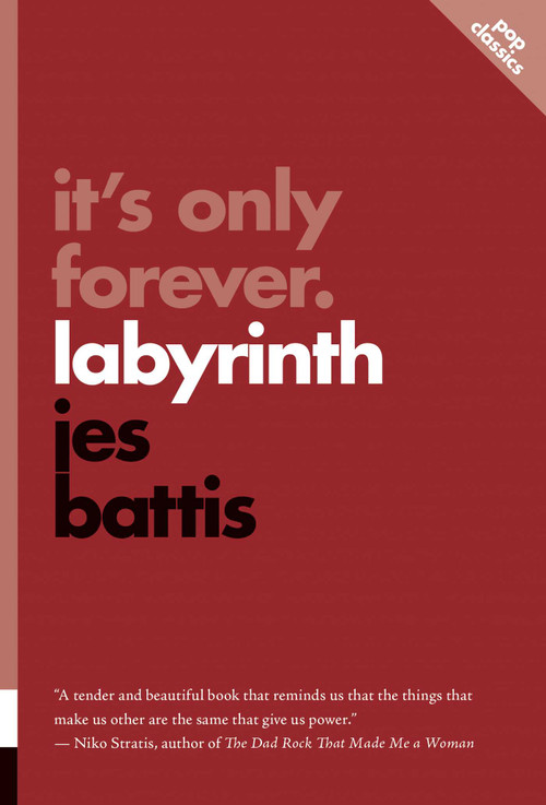 It's Only Forever (Labyrinth) by Jes Battis, 9781770418585