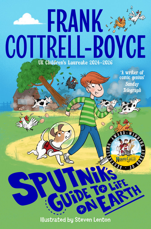 Sputnik's Guide to Life on Earth by Frank Cottrell-Boyce, Steven Lenton, 9781035047185