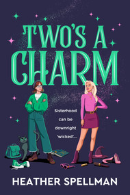 Two's A Charm by Heather Spellman, 9781035083060