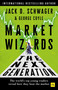 Market Wizards: The Next Generation (The world's top young traders reveal how they beat the market) by Jack D. Schwager, George F. Coyle, 9781804093634
