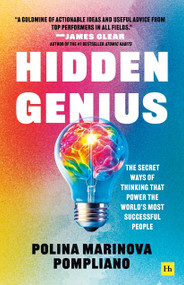 Hidden Genius (The secret ways of thinking that power the world's most successful people) - 9781804093726 by Polina Marinova Pompliano, 9781804093726