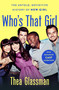 Who's That Girl (The Untold, Definitive History of New Girl) by Thea Glassman, 9781250381132