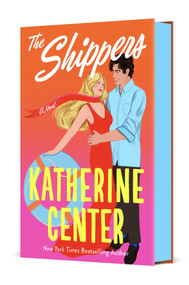 The Shippers (A Novel) by Katherine Center, 9781250408051
