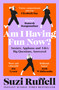 Am I Having Fun Now? (Anxiety, Applause and Life's Big Questions, Answered) - 9781035036905 by Suzi Ruffell, 9781035036905