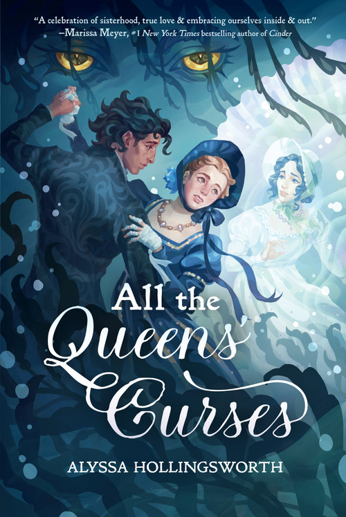 All the Queens' Curses by Alyssa Hollingsworth, 9798890034861