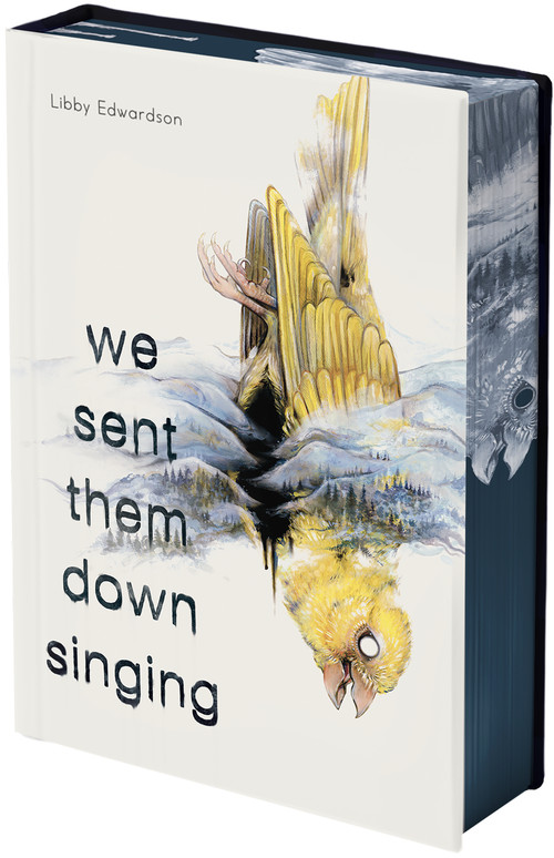 We Sent Them Down Singing by Libby Edwardson, 9798890034731
