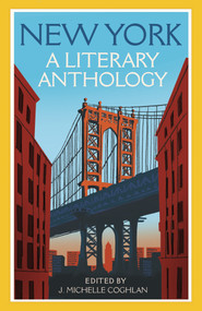New York: A Literary Anthology by J M Coghlan, 9781035067664
