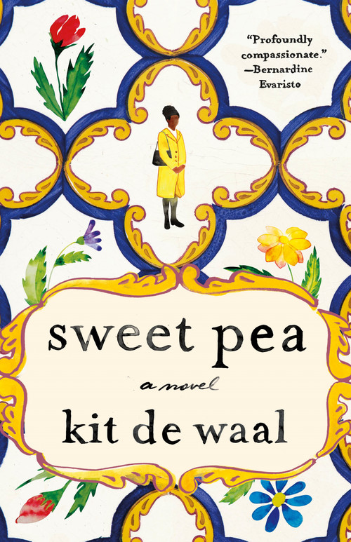 Sweet Pea by Kit de Waal, 9781250438010