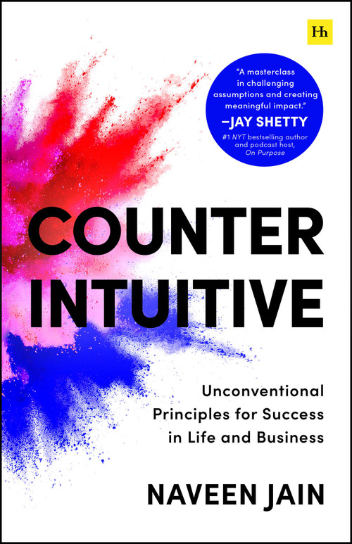 Counterintuitive (Unconventional Principles for Success in Life and Business) - 9781804093870 by Naveen Jain