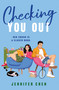 Checking You Out - 9781250396129 by Jennifer Chen, 9781250396129