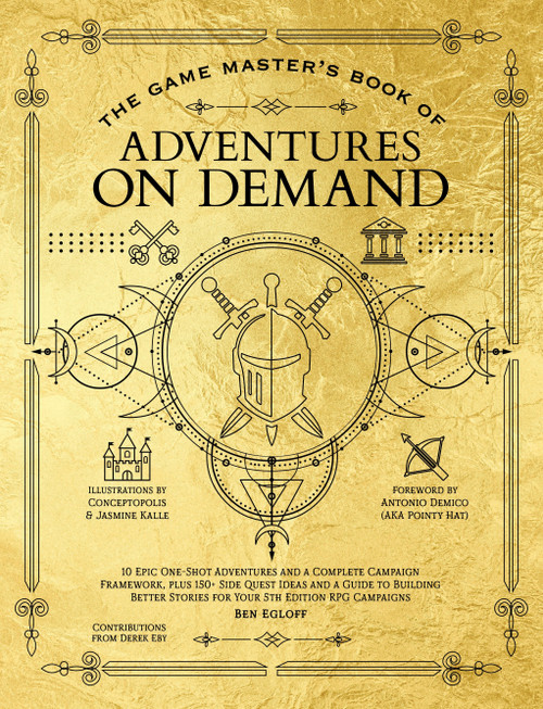 The Game Master's Book of Adventures on Demand by Ben Egloff, Derek Eby, Jasmine Kalle, 9781964487120