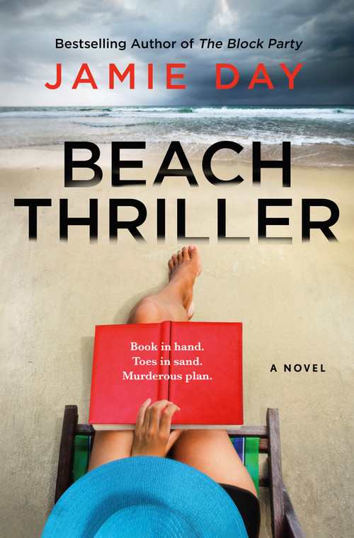 Beach Thriller (A Novel) by Jamie Day, 9781250358233