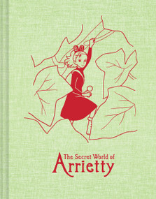 Studio Ghibli® The Secret World of Arrietty Sketchbook by Studio Ghibli, 9781797235493