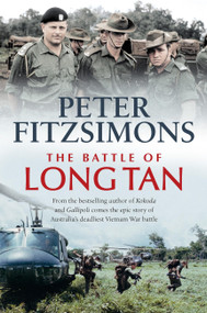 The Battle of Long Tan - 9780733646621 by Peter FitzSimons, 9780733646621