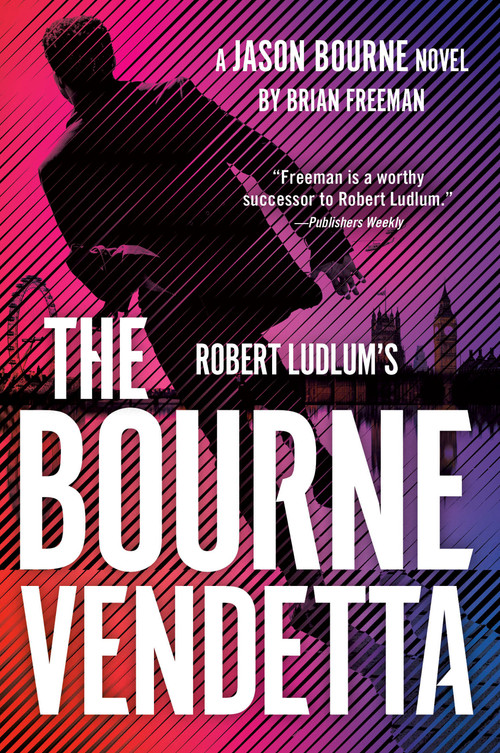 Robert Ludlum's The Bourne Vendetta - 9780593716502 by Brian Freeman, 9780593716502