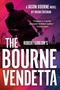 Robert Ludlum's The Bourne Vendetta - 9780593716502 by Brian Freeman, 9780593716502