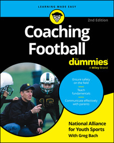 Coaching Football For Dummies - 9781394369904 by National Alliance for Youth Sports, Greg Bach, 9781394369904
